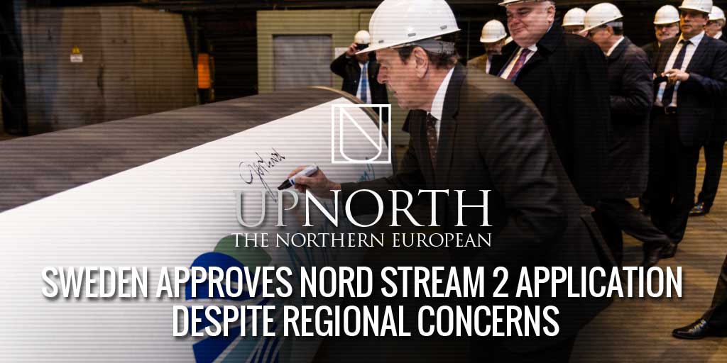 Swedish Government Approves Nord Stream 2 Application Despite Regional ...